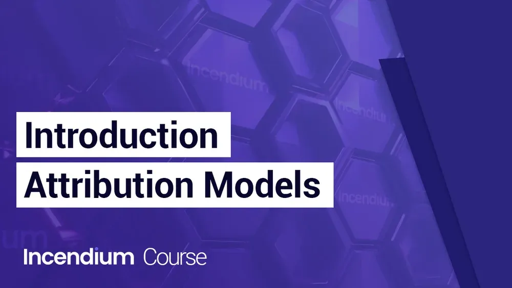 Introduction to Attribution Models: Decoding the Customer Journey